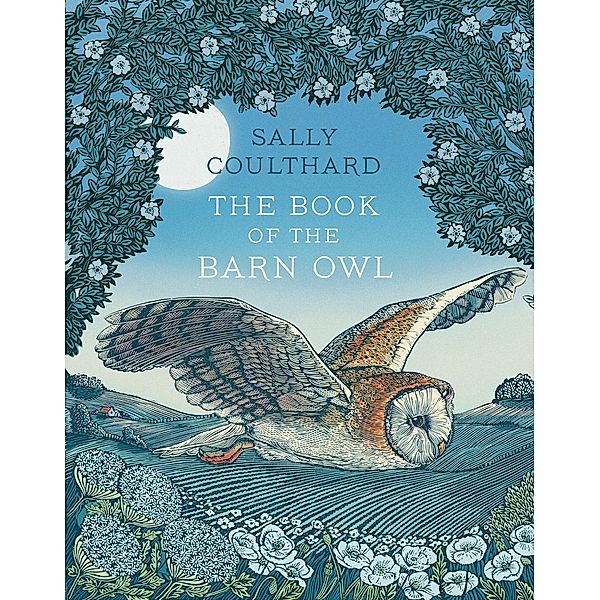 The Book of the Barn Owl, Sally Coulthard