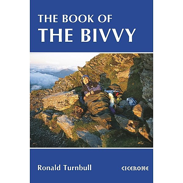 The Book of the Bivvy / Cicerone Press, Ronald Turnbull