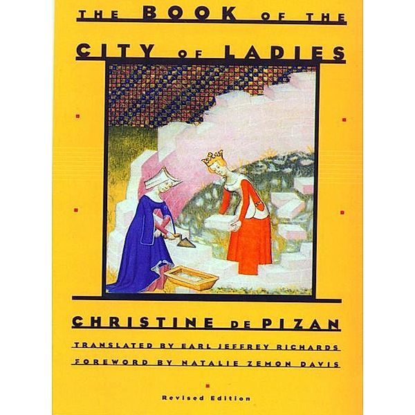 The Book of the City of Ladies (Revised Edition), Christine de Pizan