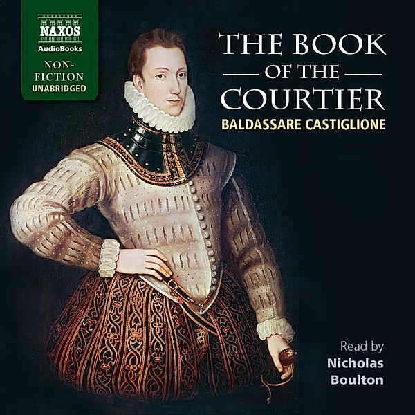 The Book Of The Courtier, Nicholas Boulton