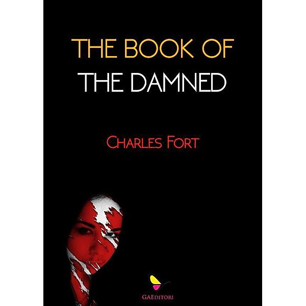 The book of the damned, Charles Fort