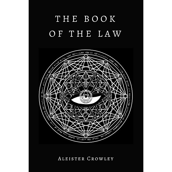 The Book of the Law, Aleister Crowley