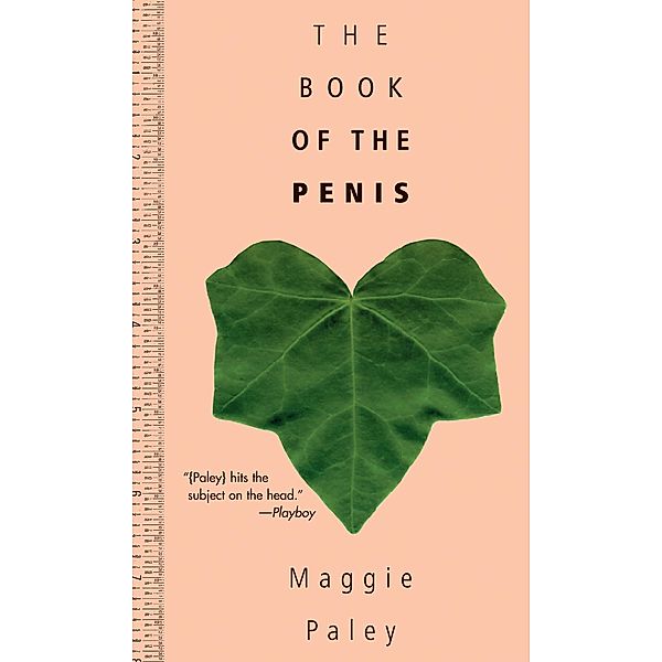 The Book of the Penis, Maggie Paley