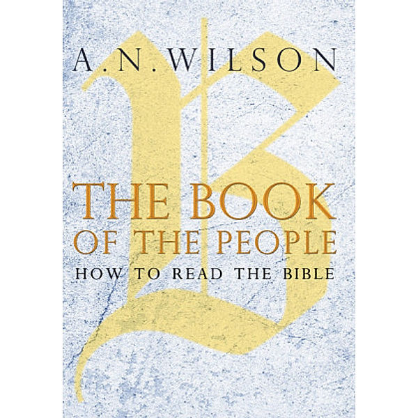 The Book of the People, A. N. Wilson