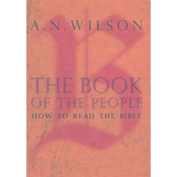 The Book of the People, A. N. Wilson