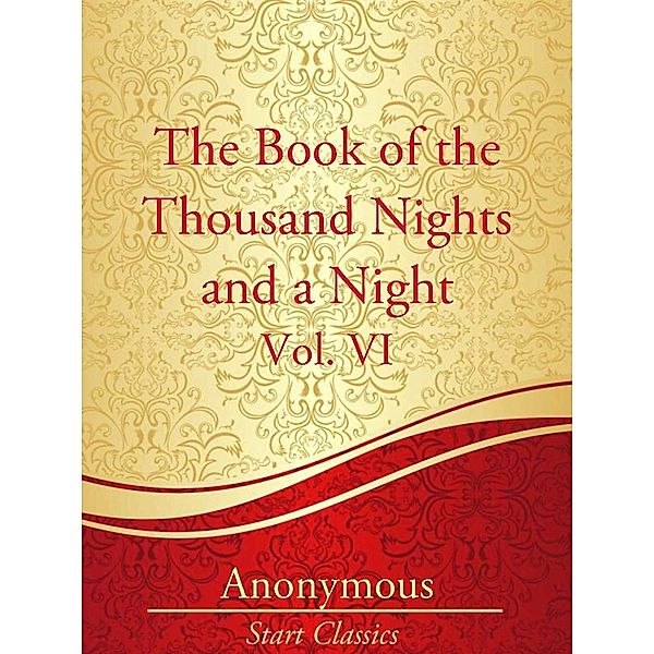 The Book of the Thousand Nights and a, Anonymous