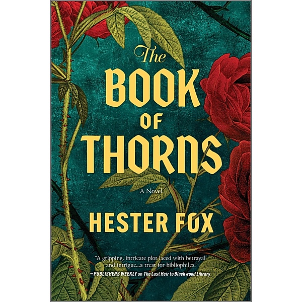 The Book of Thorns, Hester Fox