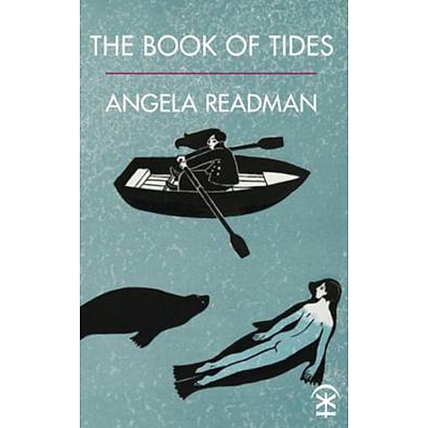 The Book of Tides, Angela Readman