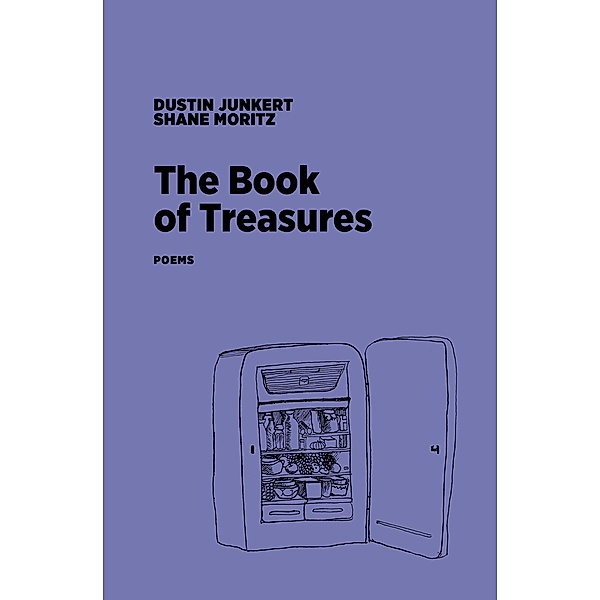 The Book of Treasure, Dustin Junkert, Shane Moritz
