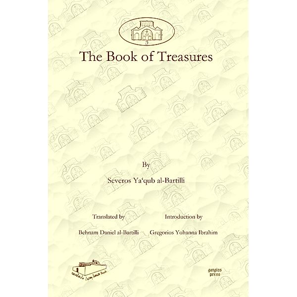 The Book of Treasures, Severos Ya'qub al-Bartilli