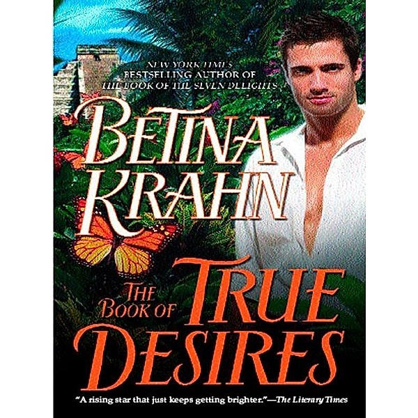 The Book of True Desires, Betina Krahn
