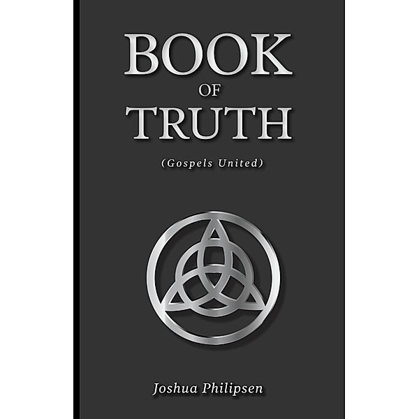 The Book of Truth, Joshua Philipsen