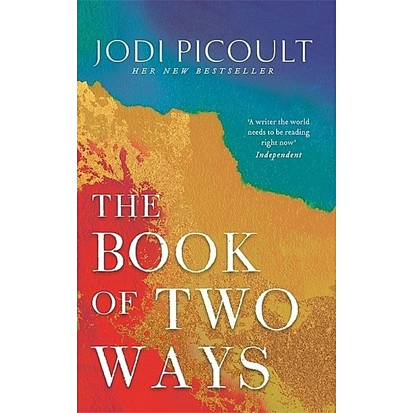 The Book of Two Ways: The stunning bestseller about life, death and missed opportunities, Jodi Picoult