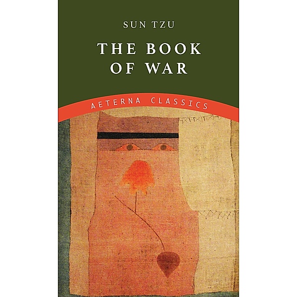 The Book of War, Sun Tzu