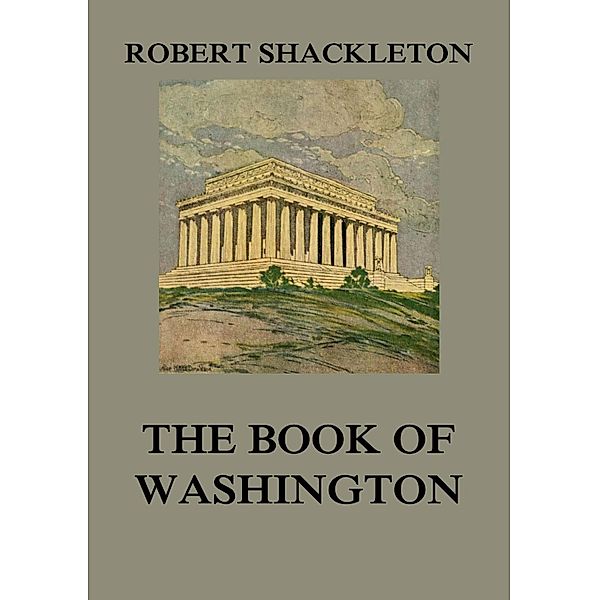 The Book of Washington, Robert Shackleton