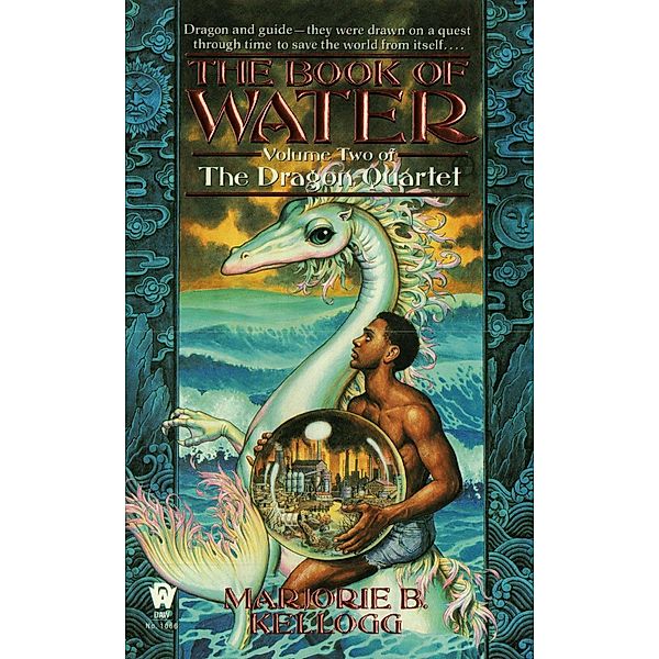 The Book of Water / Dragon Quartet Bd.2, Marjorie B. Kellogg