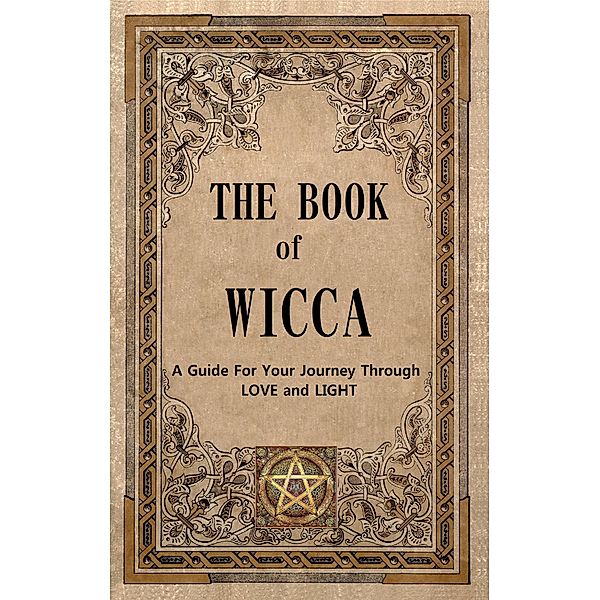 The Book of Wicca, David Kennedy