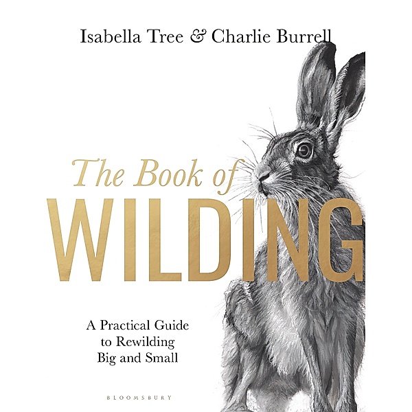The Book of Wilding, Isabella Tree
