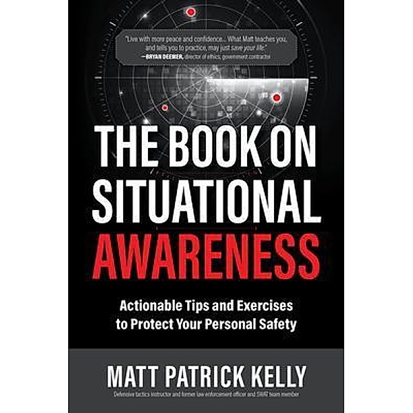 The Book on Situational Awareness, Matt Kelly