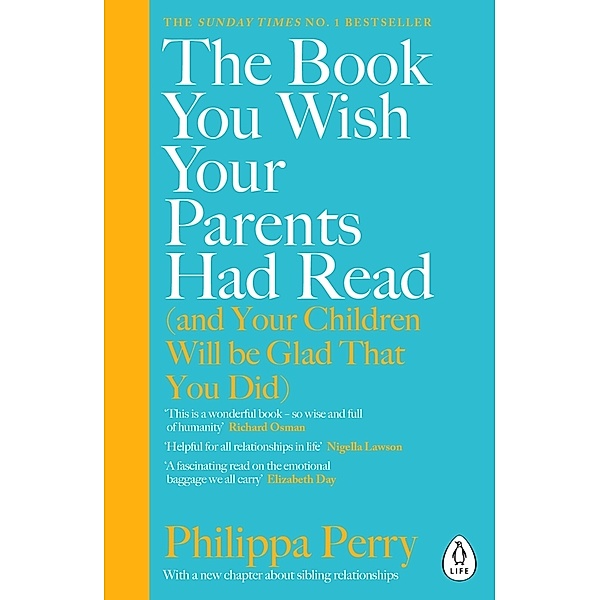 The Book You Wish Your Parents Had Read, Philippa Perry