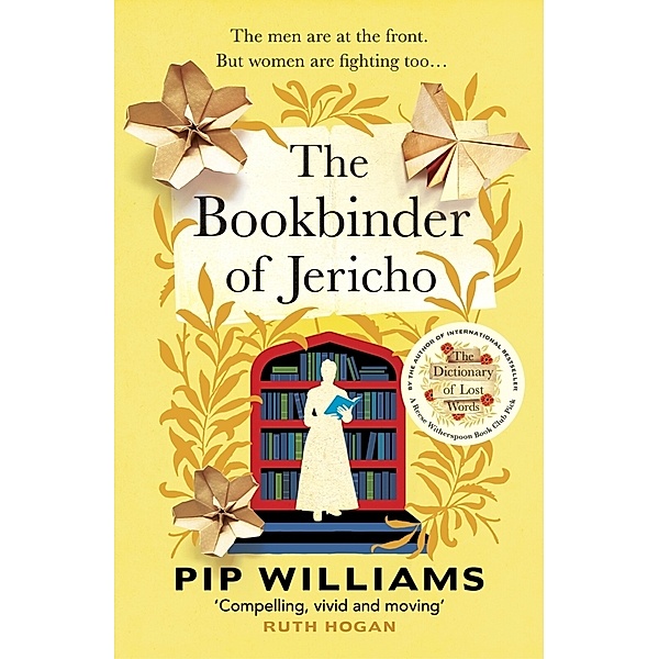 The Bookbinder of Jericho, Pip Williams