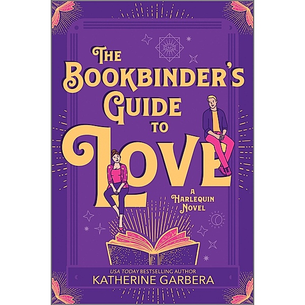 The Bookbinder's Guide to Love / WiCKed Sisters Bd.1, Katherine Garbera