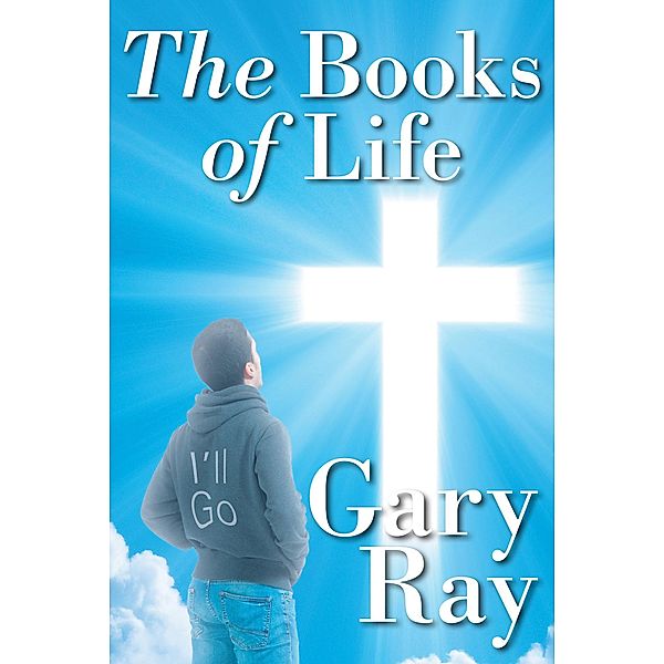 The Books of Life, Gary Ray