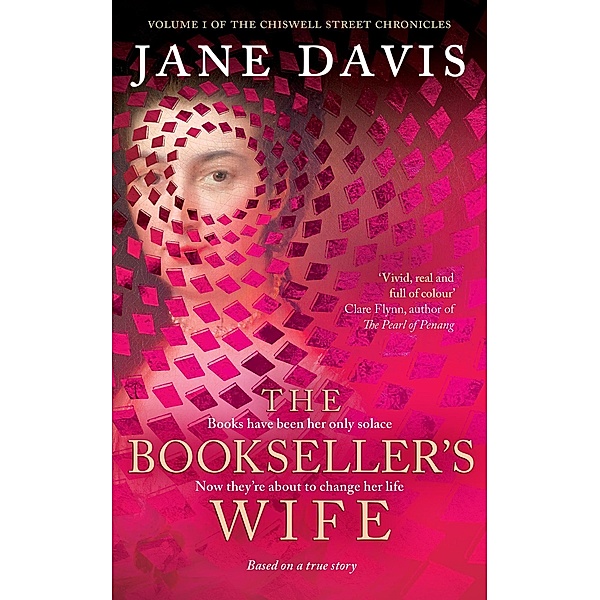 The Bookseller's Wife (The Chiswell Street Chronicles, #1) / The Chiswell Street Chronicles, Jane Davis