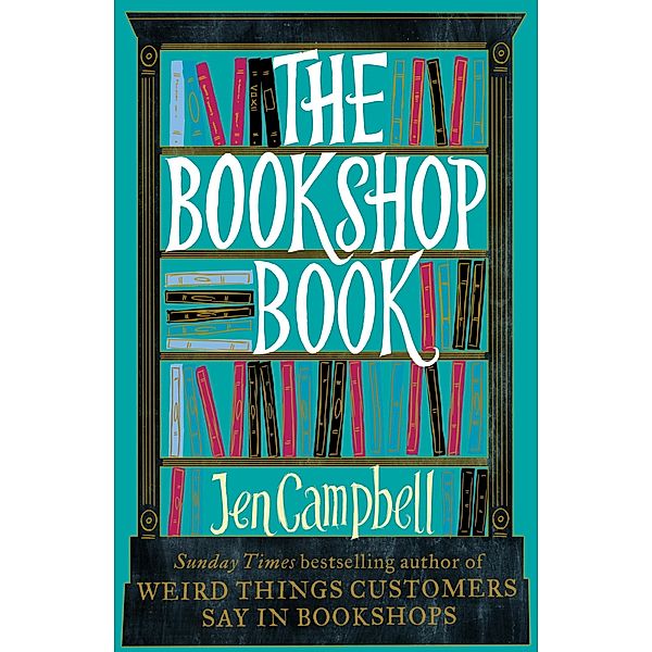 The Bookshop Book, Jen Campbell