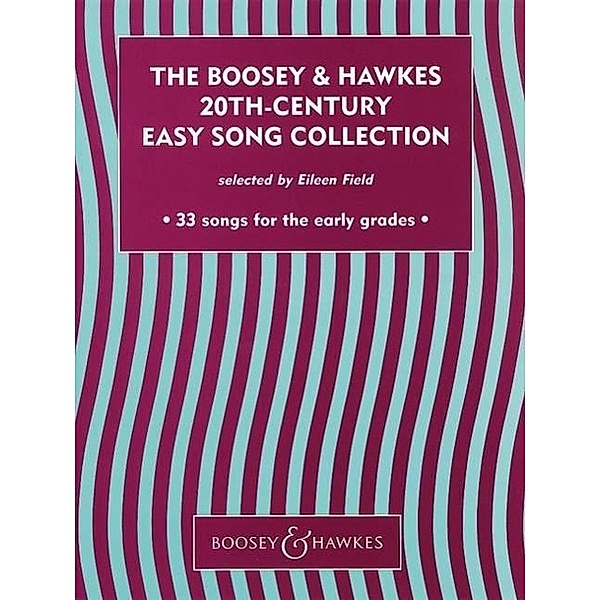 The Boosey & Hawkes 20th Century Song Collection, für Gesang und Klavier