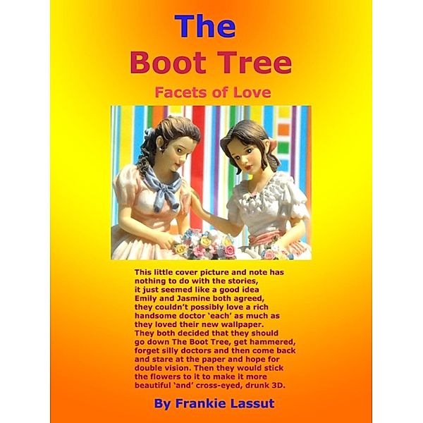The Boot Tree, Frankie Lassut