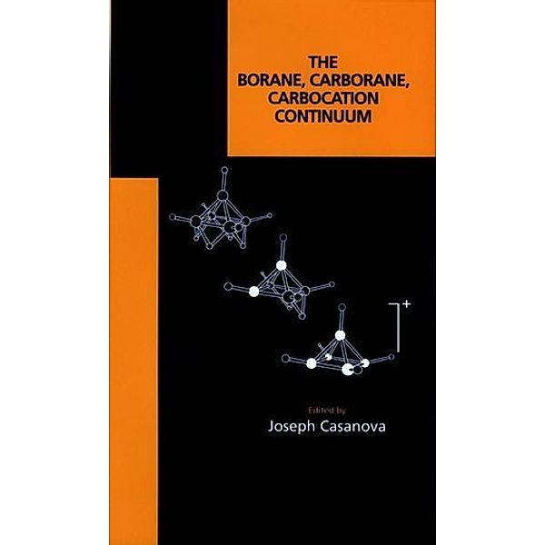 The Borane, Carborane, Carbocation Continuum