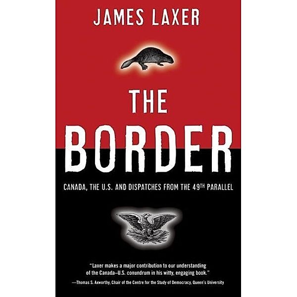 The Border, James Laxer