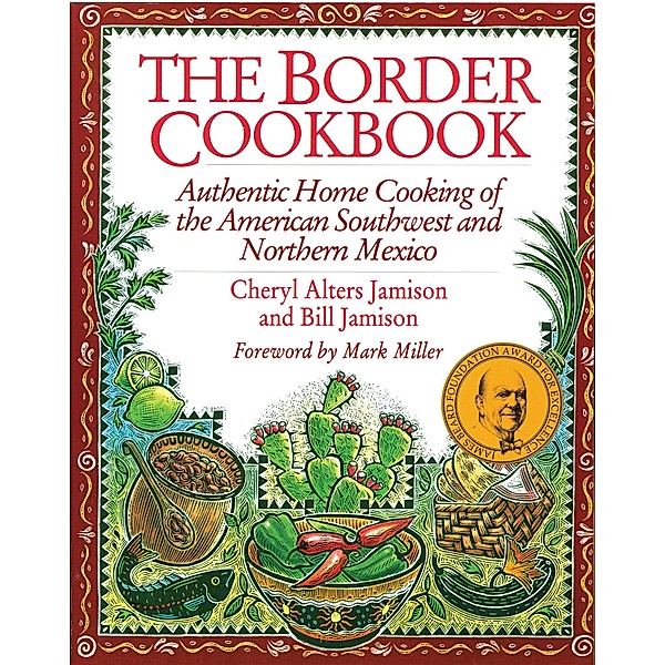 The Border Cookbook, Cheryl Jamison, Bill Jamison