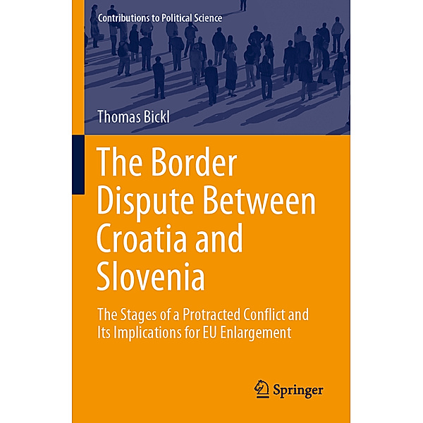 The Border Dispute Between Croatia and Slovenia, Thomas Bickl