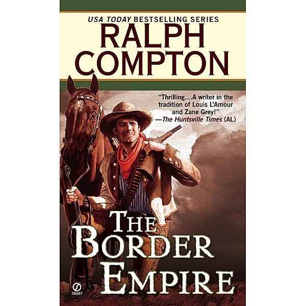 The Border Empire / A Border Empire Western Bd.1, Ralph Compton