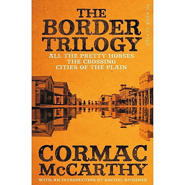 The Border Trilogy, Cormac McCarthy