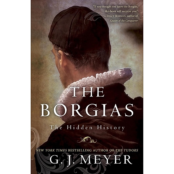 The Borgias, G. J. Meyer