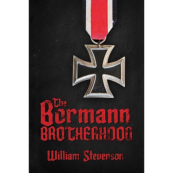 The Bormann Brotherhood, William Stevenson