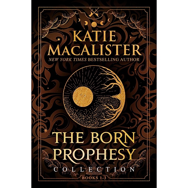 The Born Prophecy Collection (A Born Prophecy, #4) / A Born Prophecy, Katie MacAlister