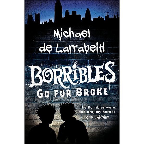 The Borribles Go For Broke, Michael DeLarrabeiti