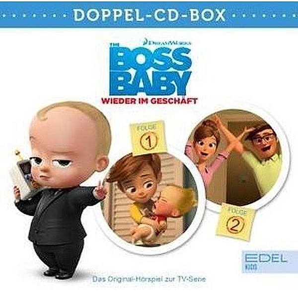 The Boss Baby - Wieder im Geschäft - Hörspiele.Folge.1-2,2 Audio-CD, Boss Baby
