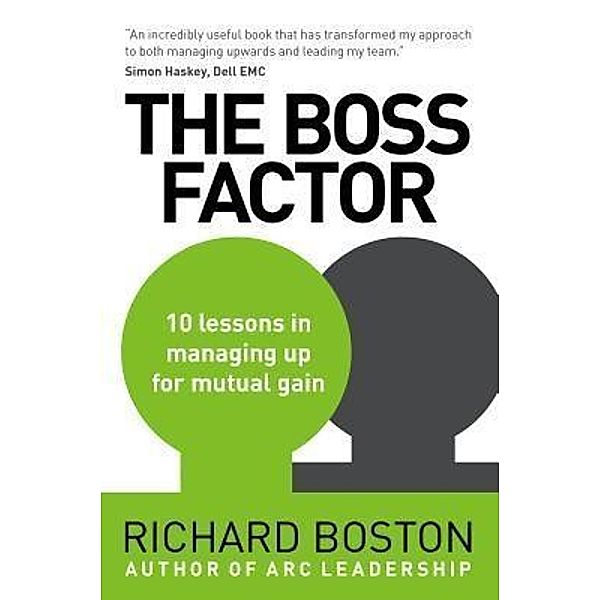 The Boss Factor, Richard Boston