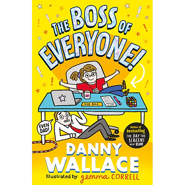 The Boss of Everyone, Danny Wallace