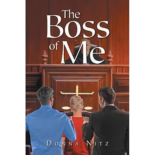 The Boss Of Me / URLink Print & Media, LLC, Donna Nitz