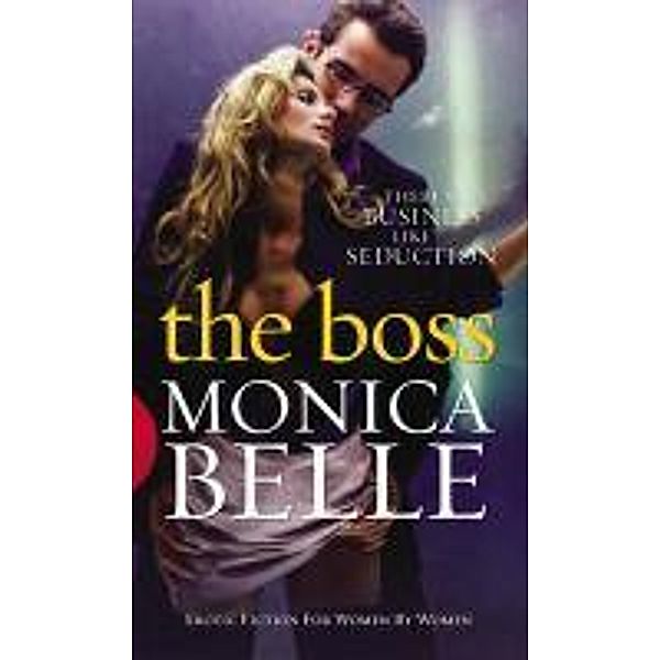 The Boss / Virgin Digital, Monica Belle