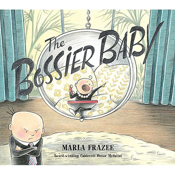 The Bossier Baby, Marla Frazee