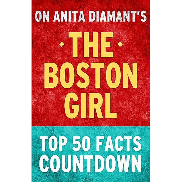 The Boston Girl: Top 50 Facts Countdown, Tk Parker