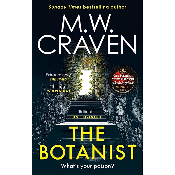 The Botanist / Washington Poe Bd.5, M. W. Craven