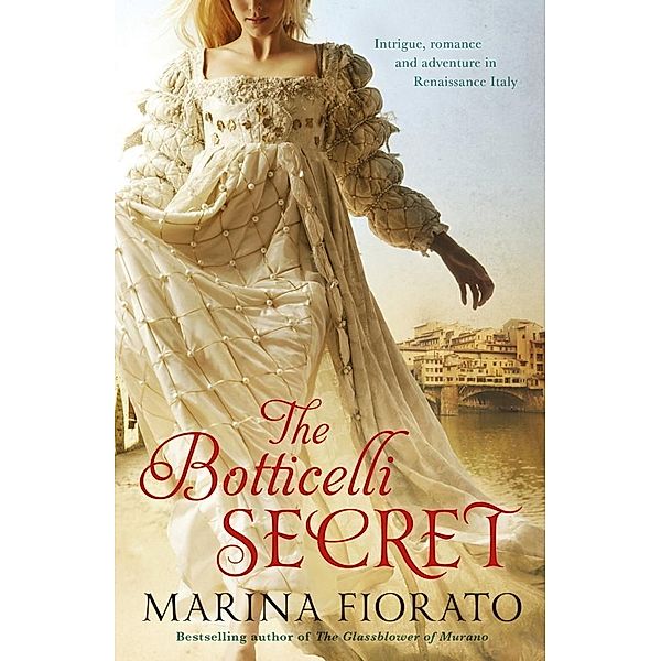 The Botticelli Secret, Marina Fiorato